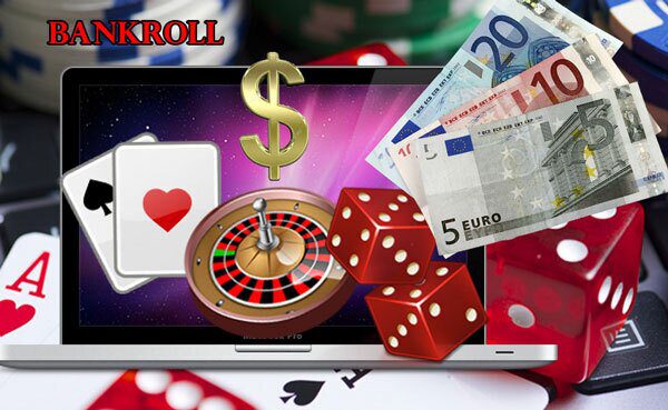 Bankroll online casino