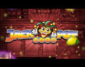 Jackpot 6000 Netent gokkast