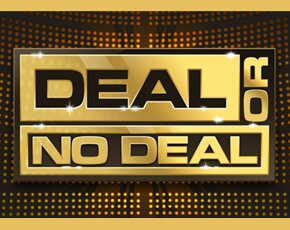 Deal or No Deal