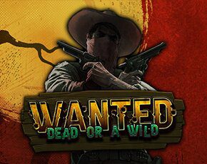 Wanted Dead or a wild online slot