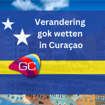 Verandering gokwetten Curaçao
