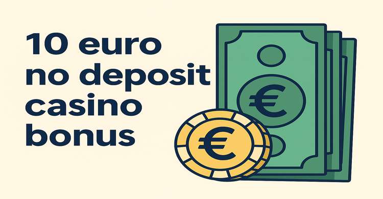 10 euro no deposit bonus casino