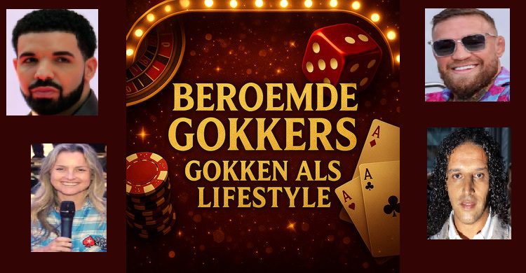 beroemde gokkers