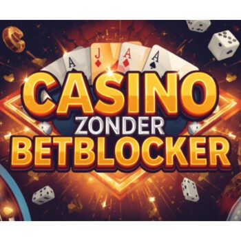 Casino zonder Betblocker