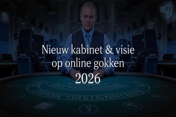 Nieuw kabinet en visie op online kansspelen 2026