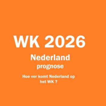 WK 2026 Nederland prognose